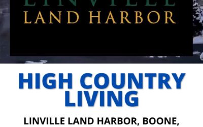 High Country Living: Linville Land Harbor vs Boone & Banner Elk