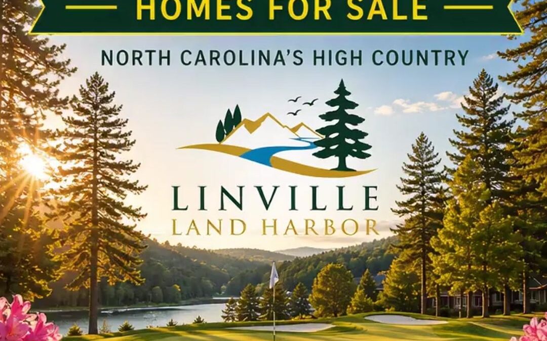 Linville Land Harbor Homes for Sale | Spring in the High Country